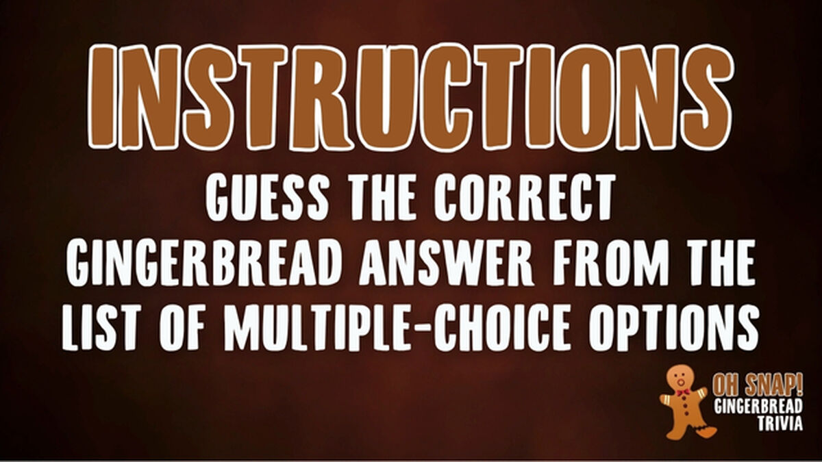 Oh Snap! Gingerbread Trivia image number null